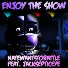 Enjoy The Show - NateWantsToBattle Feat. JackSepticEye