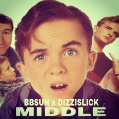 MIDDLE ft. DIZZI SLICK prod. BBSUN (Bottom Pt 2)