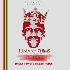 Tumany 7NiMS - CLASH Degg J Force 3 (Gnakry Kingdom)