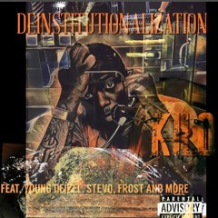 #deinstitutionalization (intro) feat. Diezel [prod. By Kilo]