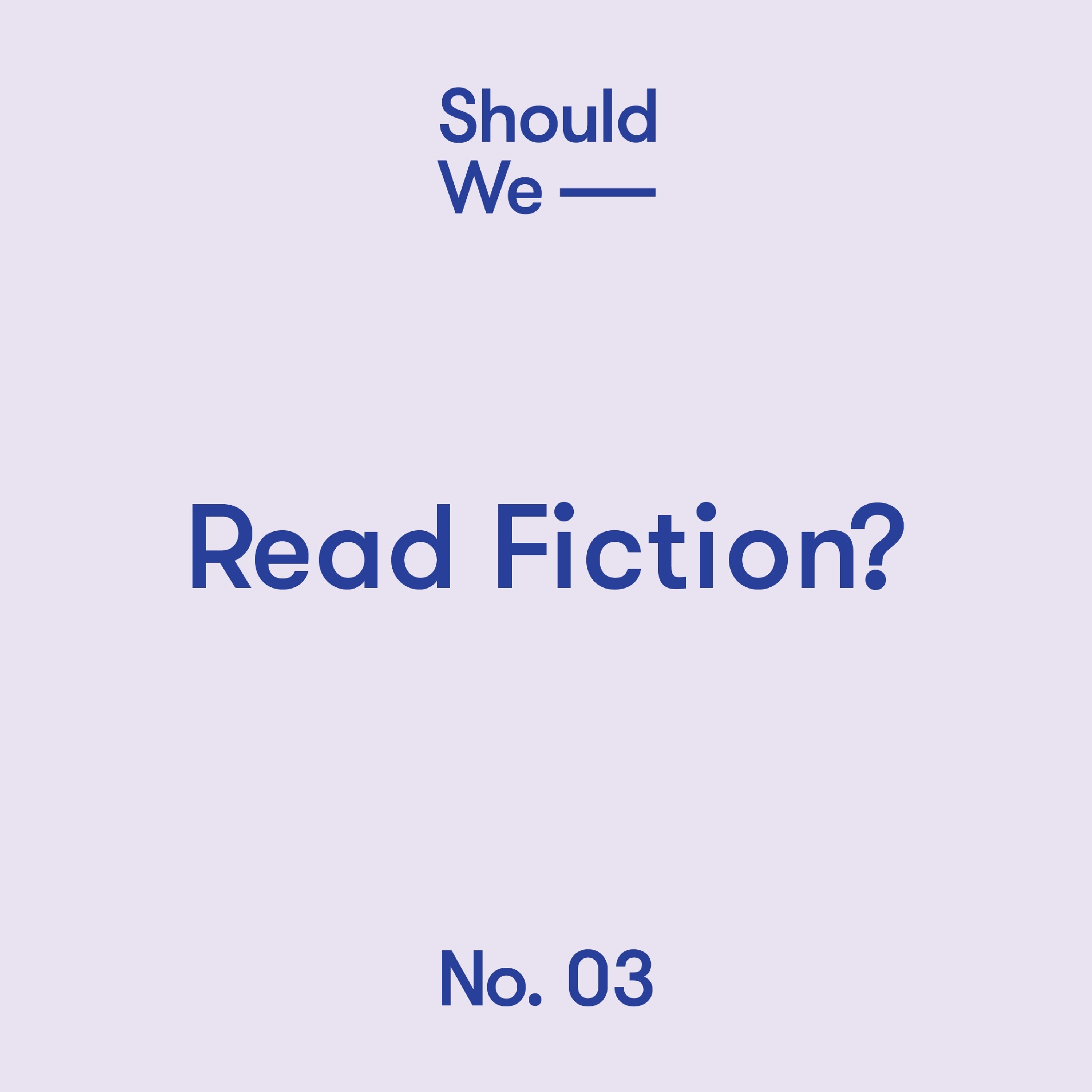 Should We