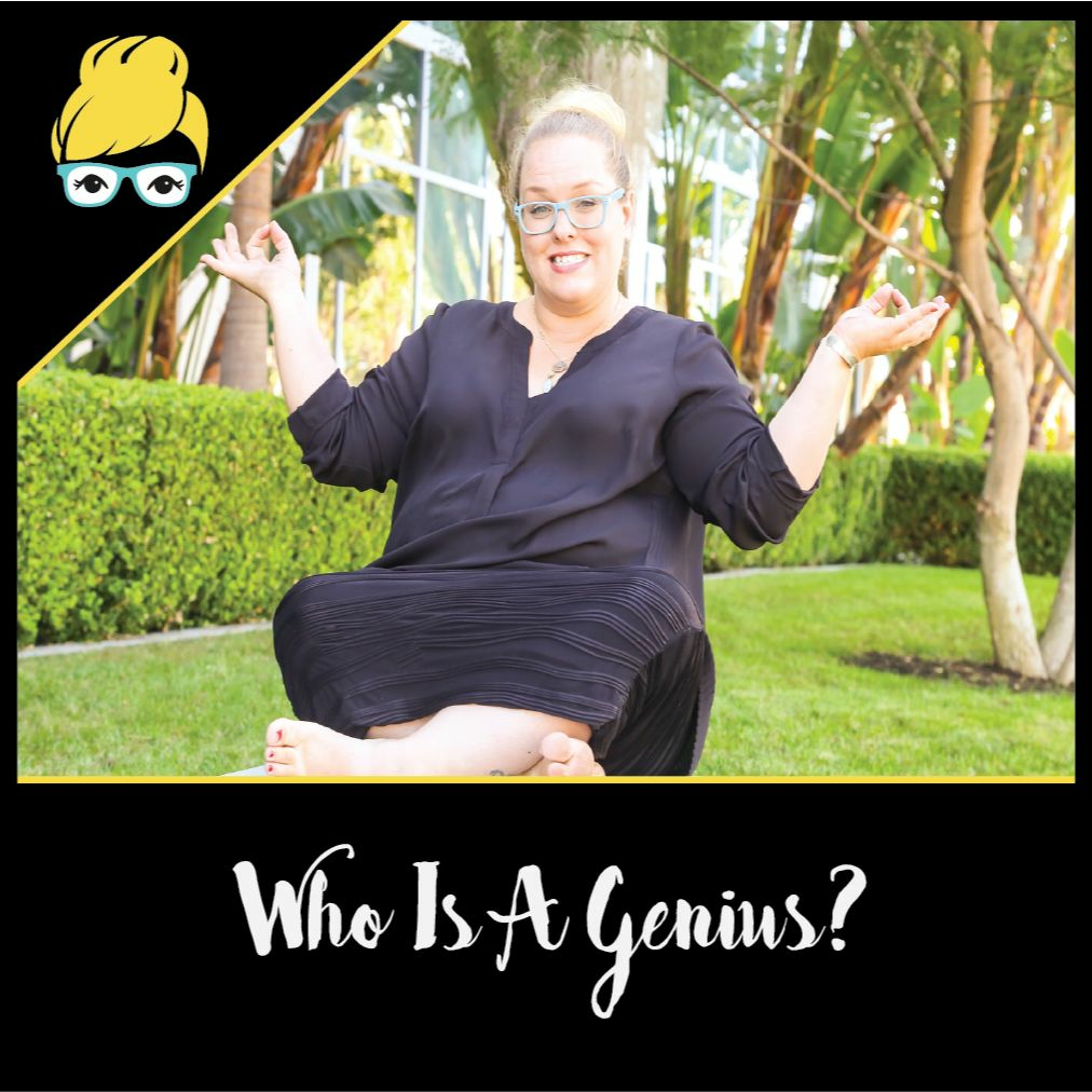 Girl Genius Podcast for Geniuses Entrepreneurs