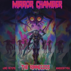 Mirror Chamber (prod by penacho)- Lord Peyote