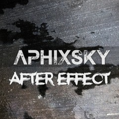 AphixSky - After Effect (Original Mix)