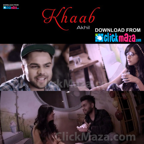 KHAAB - AKHIL ft PARMISH VERMA [fk Taha Hunjra]