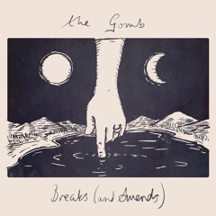 [CHI052] The Gomb - Breaks (And Amends)