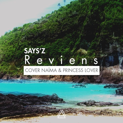 Stream Reviens ( #Cover ) by Says'z Officiel | Listen online for free on  SoundCloud