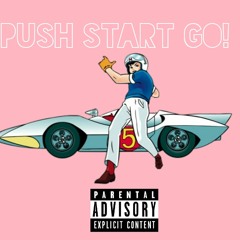 Cloudie x Texako - Push Start GO! (prod. Michael Swamp)