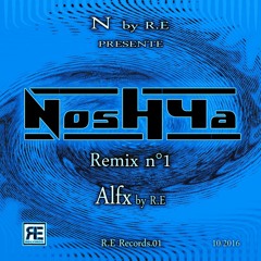 NoshYa (Alfx by R.E  Remix) - R.E Records.01