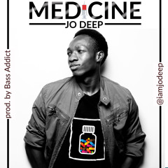 Jo Deep - Medicine [prod. by Bass Addict]
