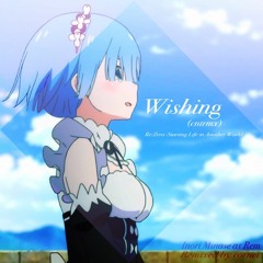 Re:m (cntrmx)【Wishing/Rezero/リゼロ/水瀬いのり】