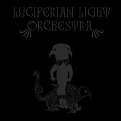 Luciferian Light Orchestra: Where The Lilies Grow