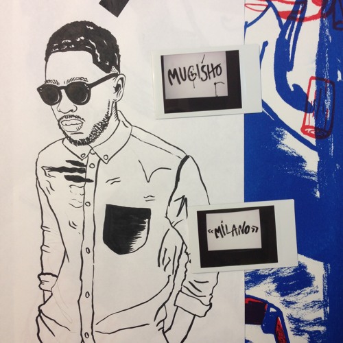 Mugisho - Milano
