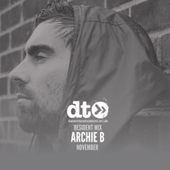 Residents Mix: Archie B (November Mix)