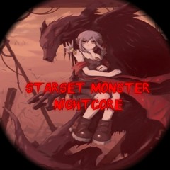 Starset Monster Nightcore