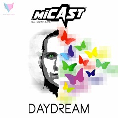 Micast - Daydream (feat. Skinny Jeans) [Official Teaser]