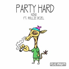 Gehena - Party Hard (Ft. Rollie Dezel)