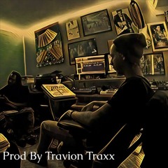 Crazy Prod By Travion Traxx