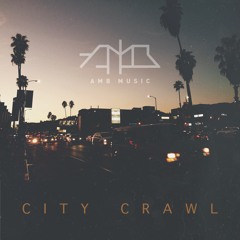 AMB - City Crawl [Download]