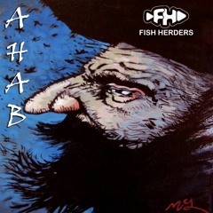 Songs in the key of Ahab