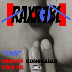 SoHiiii (Prod. Honorable C.N.O.T.E)