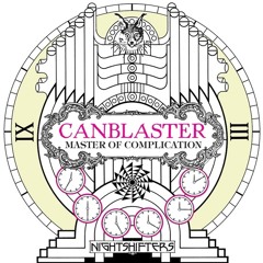 Canblaster - Triple Ring - MASTER OF COMPLICATION EP