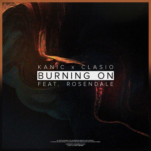 Kanic & Clasio - Burning On feat. Rosendale [JompaMusic Release]