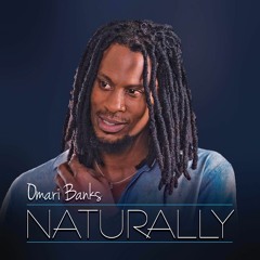 Omari Banks - Naturally [Big Banko Music 2016] #WorldPremiere
