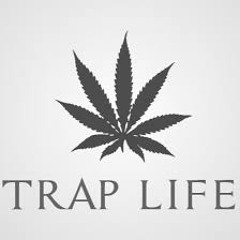 Trap Life