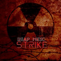REAP - STRIKE // OUT ON BEATFREAKZ RECORDS