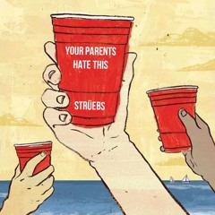 Your Parents Hate This (Mixtape)