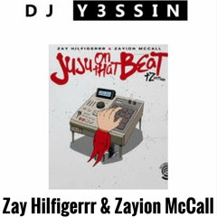 Zay Hilfigerrr & Zayion McCall - Juju On That Beat (REMIX YASS)
