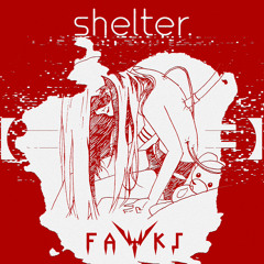 Shelter (Fawks Remix) - Porter Robinson//Madeon [NEST HQ Premiere]