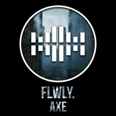 flwly. - Axe