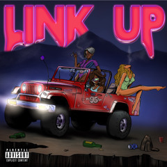Link Up (Prod. by @CLBTS + @MalikNinetyFive)