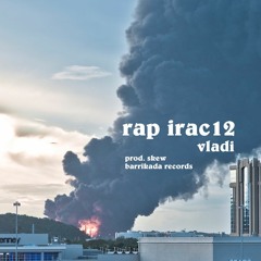 Rap Irac12 (Beat: Skew)