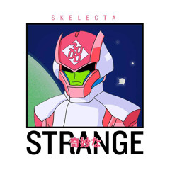 Skelecta - Strange [Free Download]