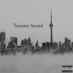 Toronto Sound Pt. 1