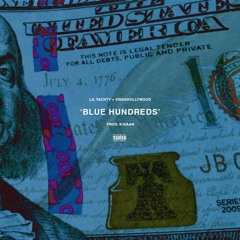 Lil Yachty & Swaghollywood - Blue Hundreds (prod. K-NAAN)