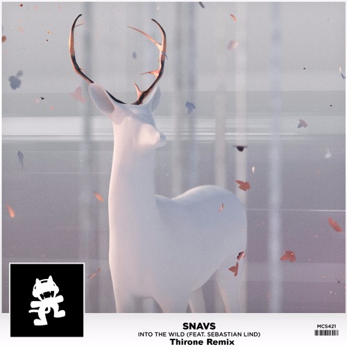 Snavs - Into The Wild (ft. Sebastian Lind) Thirone Remix
