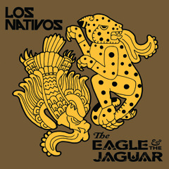 Los Nativos - Wishes Of The Chief