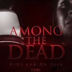 Tempest - Among The Dead™ (S1E1 - "Hide & Go Seek")