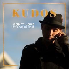 Don't Love Ft. Georgia Rose