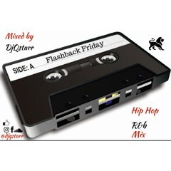Flashback Friday- Hip hop & R&B Mix