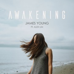 Awakening (ft. Alex Lim)