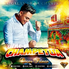 Champetua - Oscar Prince Feat Bip