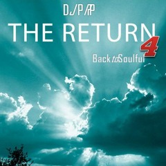 The Return 4 - Back to Soulful
