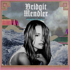 Bridgit Mendler - Atlantis Feat. Kaiydo (Memoryy Remix)