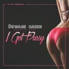 Dewane Green- I Get Pussy Prod by JVBeats |Lil baby yes indeed Dewane Green- I Get Pussy Prod by JVBeats |Lil baby yes indeed