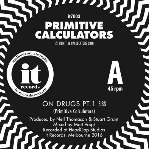 PRIMITIVE CALCULATORS : On Drugs (Radio Edit)